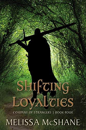 Shifting Loyalties Company of Strangers Book 4 book cover art