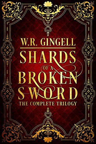 Shards of a Broken Sword Trilogy book cover art